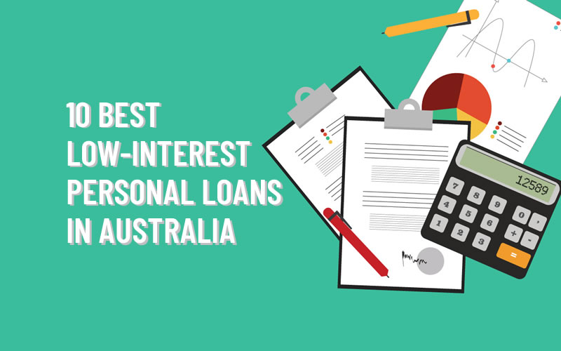 10 Best Low-interest Personal Loans you can get in Australia
